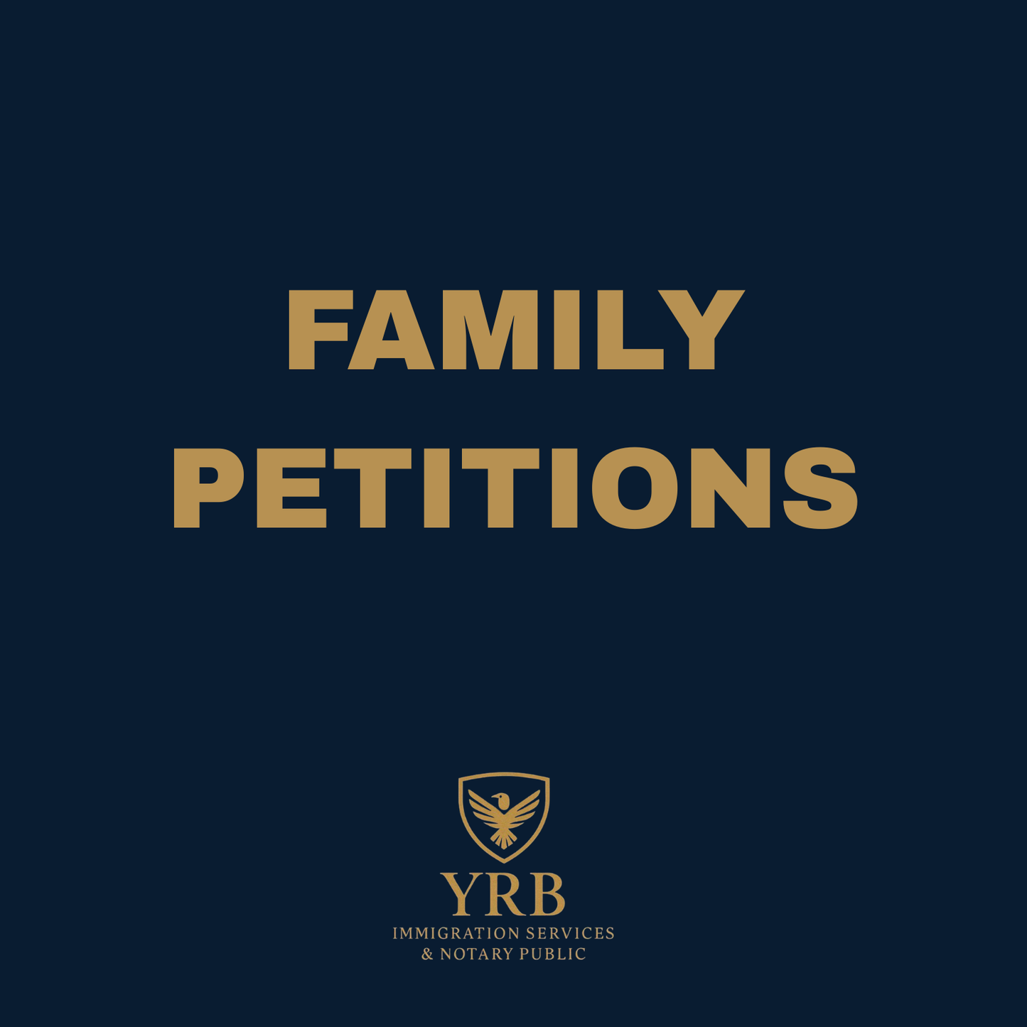 Family Petitions (I-130/I-130A)
